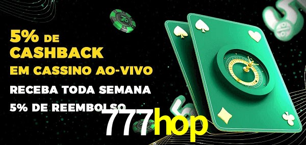 Promoções do cassino ao Vivo 777hop